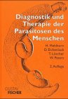 Diagnostik und Therapie der Parasitosen des Menschen - 1