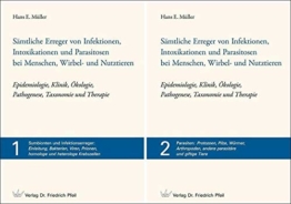 Sämtliche Erreger von Infektionen, Intoxikationen und Parasitosen bei Menschen, Wirbel- und Nutztieren – Epidemiologie, Klinik, Ökologie, Pathogenese, ... andere parasitäre und giftige Tiere - 1